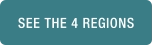 SEE THE 4 REGIONS